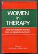 Women in Therapy: New Psychotherapies for a Changing Society