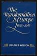 The Transformation of Europe 1558-1648