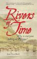 Rivers of Time (Second Edition): Why is Everyone Talking to Philippa?