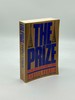 The Prize the Epic Quest for Oil, Money & Power