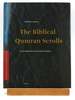 Biblical Qumran Scrolls: Transcriptions and Textual Variants [Vetus Testamentum Supplement 134]