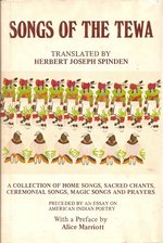 1976 Hc Songs of the Tewa, Preceded By an Essay on American Indian Poetry By Herbert J. Spinden (Translatoor)