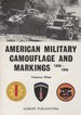 American Military Camouflage and Markings 1939-1945