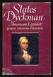 States Dyckman: American Loyalist