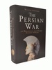 The Persian War in Herodotus and Other Ancient Voices (General Military)