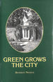 Green Grows the City: Story of a London Garden