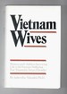 Vietnam Wives Women and Children Surviving Life With Veterans Suffering Post Traumatic Stress Disorder