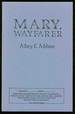 Mary, Wayfarer