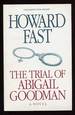 The Trial of Abigail Goodman