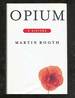 Opium: a History