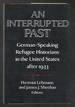 An Interrupted Past: German-Speaking Refugee Historians in the United States After 1933