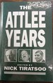 The Attlee Years Tiratsoo, Nick