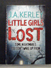 Little Girls Lost the Sixth Book in the Carson Ryder Series