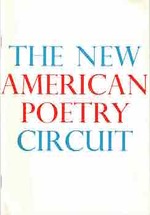 The New American Poetry Circuit: First Season 1970-71