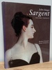 John Singer Sargent, Complete Paintings, Volume 1: the Early Portraits