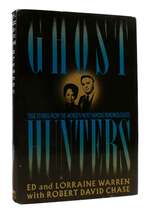 Ghost Hunters True Stories From the World's Most Famous Demonologists