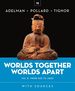 Worlds Together, Worlds Apart, Seventh Edition