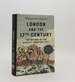 London and the Seventeenth Century the Making of the World's Greatest City