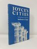 Joyce's Cities: Archaeologies of the Soul