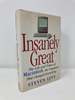 Insanely Great: the Life and Times of Macintosh, the Computer That Changed Everything