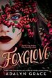 Foxglove (Belladonna, 2)