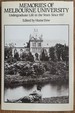 Memories of Melbourne University: Undergraduate Life in the Years Since 1917