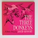 The Three Donkeys: a Bible Story