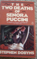 The Two Deaths of Senora Puccini