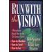 Run with the Vision