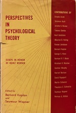 Perspectives in psychological theory: essays in honor of Heinz Werner.