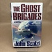 The Ghost Brigades (a Sci Fi Essential Book)