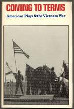 Coming to Terms: American Plays & the Vietnam War