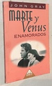 Marte Y Venus Enamorados (Spanish Edition)