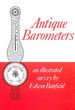 Antique Barometers: an Illustrated Survey