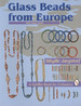 Glass Beads From Europe: With Value Guide (a Schiffer Book for Collectors)