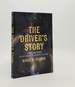 The Driver's Story Labor and Power in the World of Atlantic Slavery (Early American Studies)