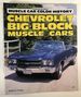 Chevrolet Big-Block Muscle Cars [Muscle Car Color History]