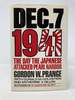 December 7, 1941: the Day the Japanese Attacked Pearl Harbor