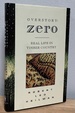 Overstory: Zero: Real Life in Timber Country