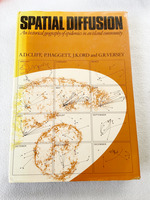 1981 Hc Spatial Diffusion: an Historical Geography of Epidemics in an Island Community (Cambridge Geographical Studies, Series Number 14)