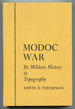 Modoc War: Its Military History & Topography