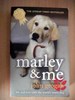 Marley & Me Life and Love With the World`S Worst Dog