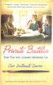 Private Battles: Our Intimate Diaries: How the War Almost Defeated Us