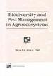 Biodiversity and Pest Management in Agroecosystems