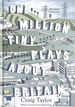 One Million Tiny Plays About Britain