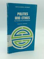 Politics and Ethics: Patterns in Partnership