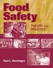 Food Safety: Theory and Practice, First Edition