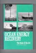 Ocean Energy Recovery the State of the Art