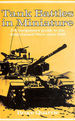 Wargamers' Guide to the Arab-Israeli Wars Since 1948 (No. 5) (Tank Battles in Miniature)