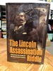 The Lincoln Assassination Riddle: Revisiting the Crime of the Nineteenth Century